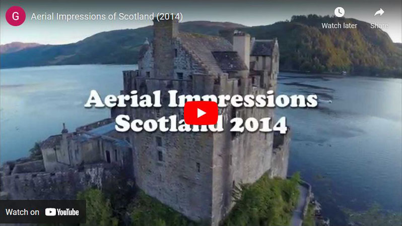 Youtube: Aerial Impressions Scotland 2014